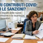 RECUPERI CONTRIBUTI COVID: SALTANO LE SANZIONI?